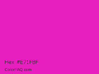 Hex #e71fbf Color Image