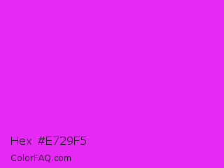 Hex #e729f5 Color Image