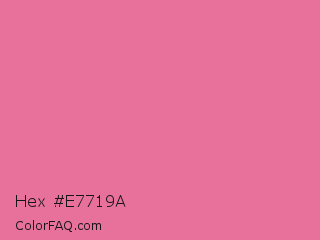 Hex #e7719a Color Image