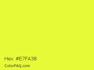 Hex #e7fa38 Color Image