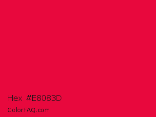 Hex #e8083d Color Image