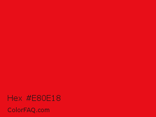 Hex #e80e18 Color Image