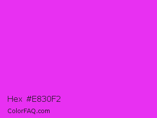 Hex #e830f2 Color Image