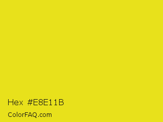Hex #e8e11b Color Image