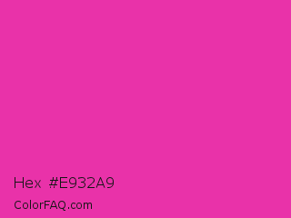 Hex #e932a9 Color Image