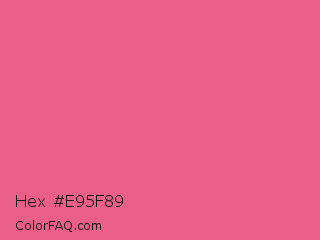 Hex #e95f89 Color Image