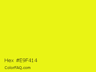Hex #e9f414 Color Image
