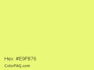 Hex #e9f876 Color Image