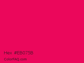 Hex #eb075b Color Image