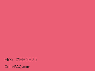 Hex #eb5e75 Color Image