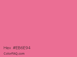 Hex #eb6e94 Color Image