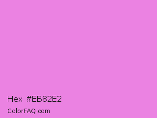 Hex #eb82e2 Color Image