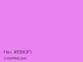 Hex #eb82f1 Color Image