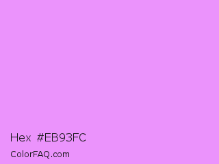 Hex #eb93fc Color Image