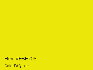 Hex #ebe708 Color Image
