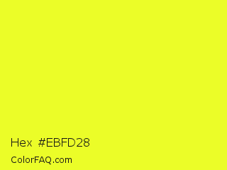 Hex #ebfd28 Color Image
