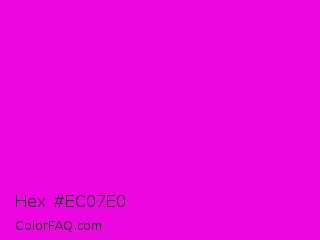 Hex #ec07e0 Color Image