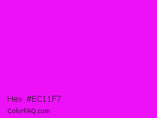 Hex #ec11f7 Color Image