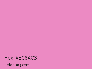 Hex #ec8ac3 Color Image