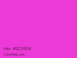 Hex #ed39d8 Color Image