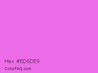 Hex #ed6de9 Color Image