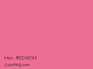 Hex #ed6e94 Color Image
