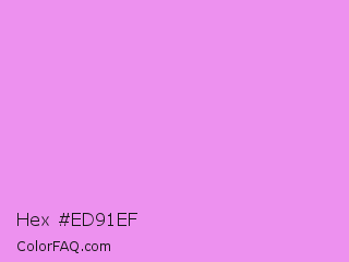 Hex #ed91ef Color Image