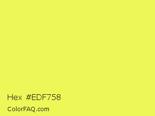 Hex #edf758 Color Image