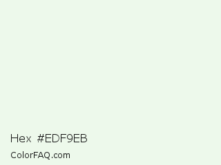 Hex #edf9eb Color Image