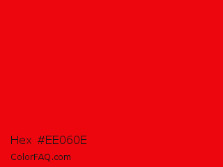 Hex #ee060e Color Image