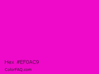 Hex #ef0ac9 Color Image