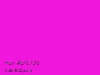 Hex #ef17d9 Color Image