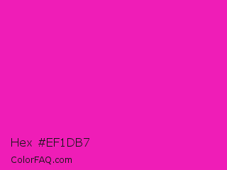 Hex #ef1db7 Color Image