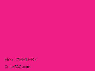 Hex #ef1e87 Color Image