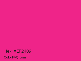Hex #ef2489 Color Image