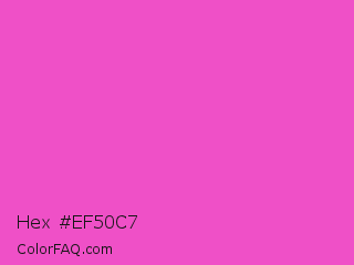 Hex #ef50c7 Color Image