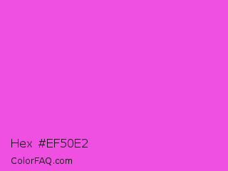 Hex #ef50e2 Color Image