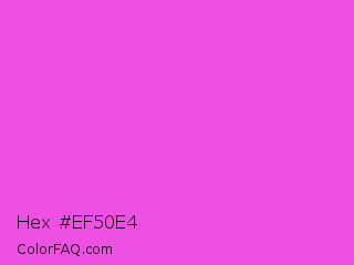 Hex #ef50e4 Color Image
