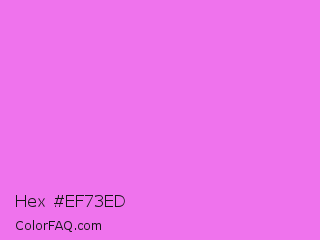 Hex #ef73ed Color Image