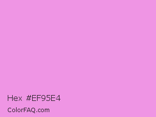 Hex #ef95e4 Color Image