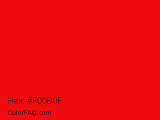 Hex #f00b0f Color Image