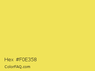 Hex #f0e358 Color Image