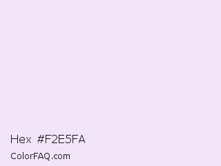 Hex #f2e5fa Color Image