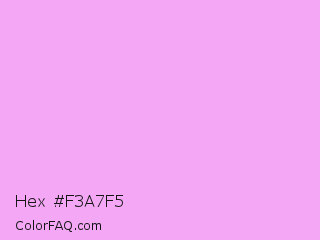 Hex #f3a7f5 Color Image