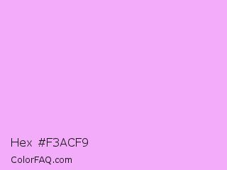 Hex #f3acf9 Color Image