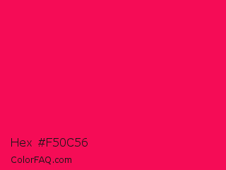Hex #f50c56 Color Image