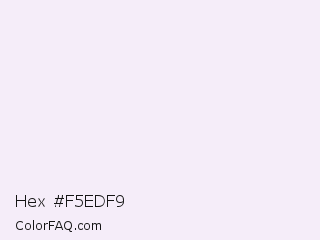 Hex #f5edf9 Color Image