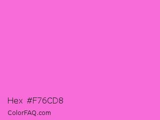 Hex #f76cd8 Color Image