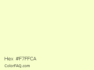 Hex #f7ffca Color Image