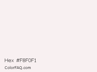 Hex #f8f0f1 Color Image